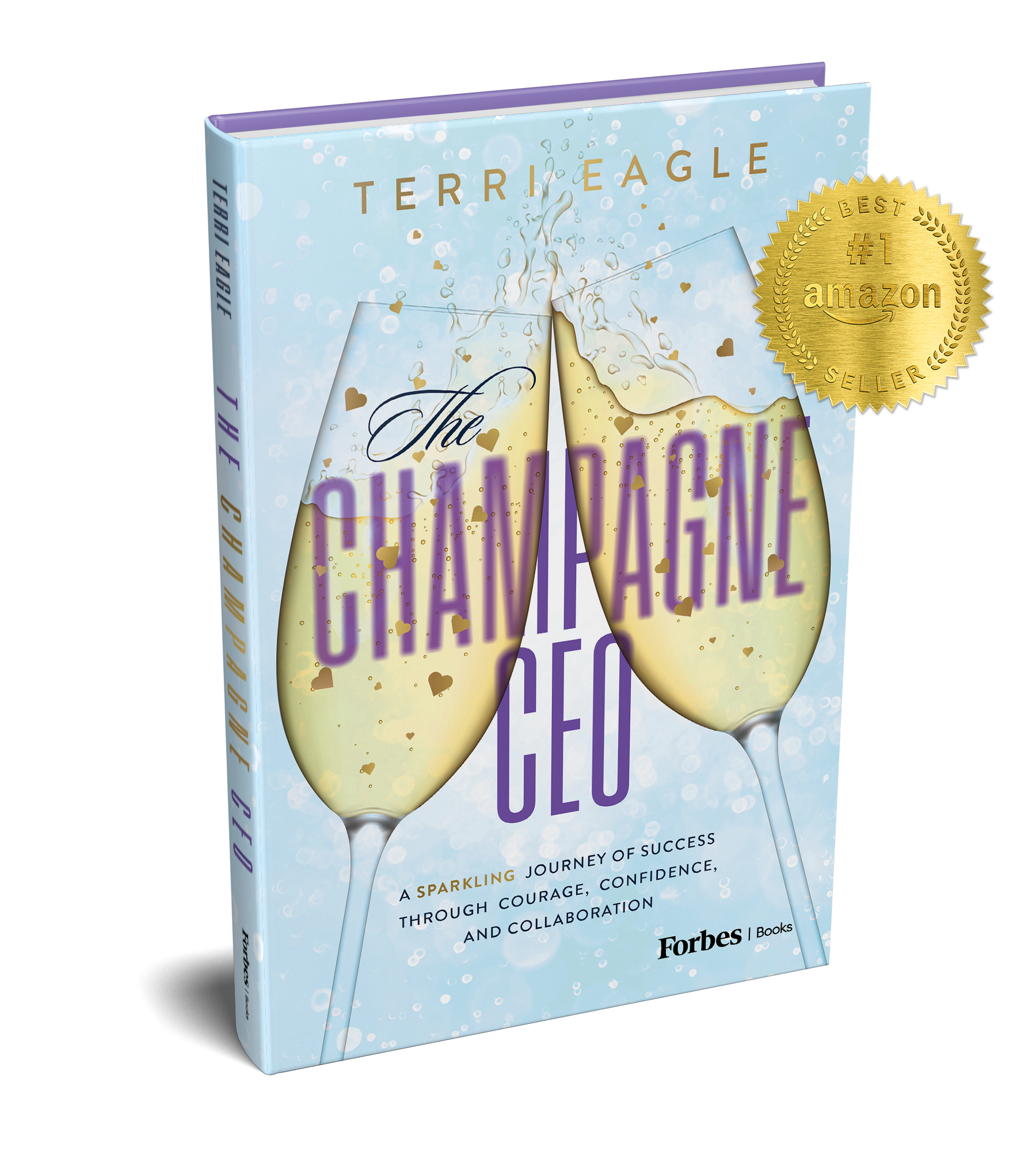 The Champagne CEO by Terri Eagle | Award-Winning Amazon Bestselling Book The Champagne CEO by Terri Eagle, award-winning Amazon bestselling Forbes Books leadership book on business transformation, executive leadership, and organizational growth.